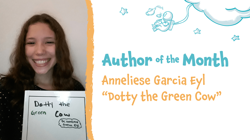 Lulu Junior Author Of The Month - Anneliese Garcia Eyl