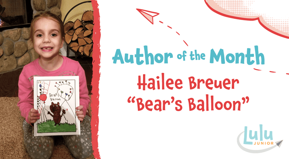Lulu Junior Author of the Month - Hailee Breuer