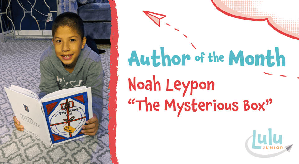 Lulu Junior Author of the Month - Noah Leypon