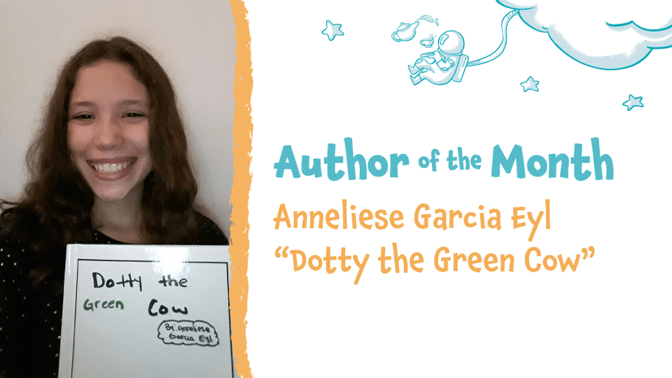 Lulu Junior Author of the Month - Anneliese Garcia Eyl