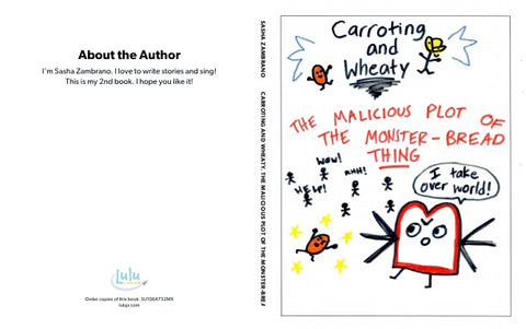 Carroting and Wheaty. The Malicious Plot of the Monster-bread thing