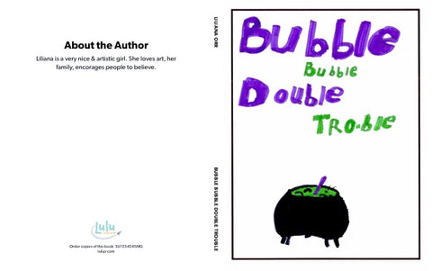 Bubble Bubble Double Trouble