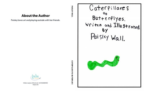 Caterpillars to Butterflies