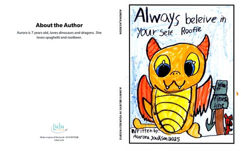 Always Believe in Yourself Roofie