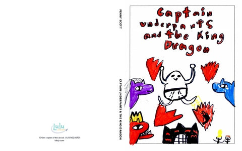 Captain Underpants & the King Dragon