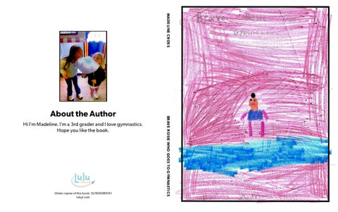 Brave Rosie Who Goes to Gymnastics