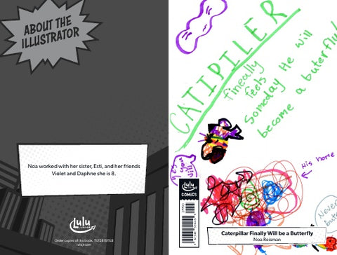 Caterpillar Finally Will be a Butterfly