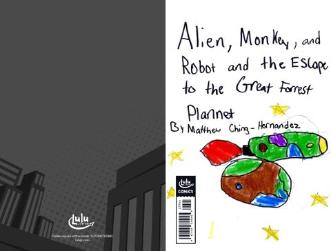 Alien, Monkey, and Robot