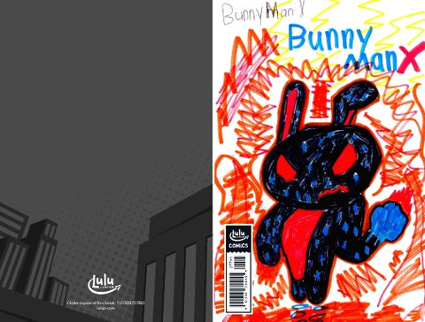 Bunny Man X