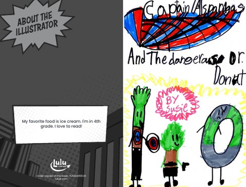 Captain Asparagas and the Dangerous Dr. Donut