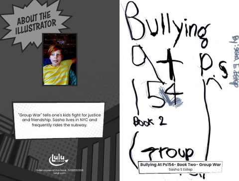 Bullying At Ps154- Book Two- Group War