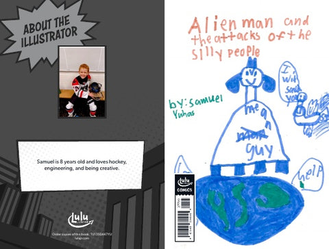 Alien man and the attacks of the silly people