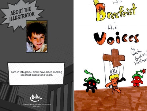 Brecfeist in the Voices