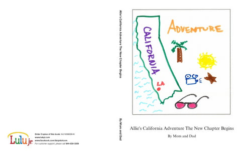 Allie's California Adventure The New Chapter Begins