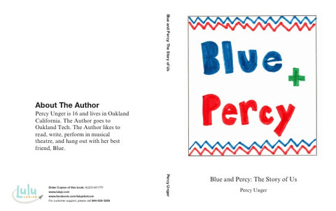 Blue and Percy: The Story of Us