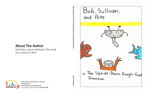 Bob, Sullivan and Pete in the Upside-Down Google-Eye Dimension
