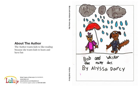 Bob and whisker the rainey day