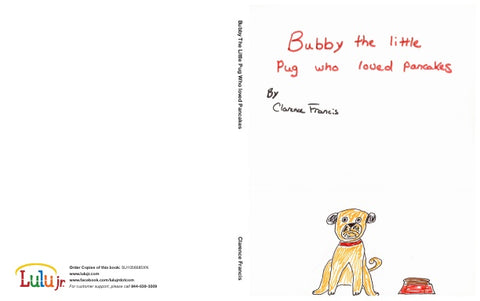 Bubby The Little Pug Who loved Pancakes