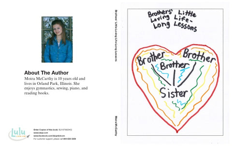 Brothers' Little Loving Life-Long Lessons