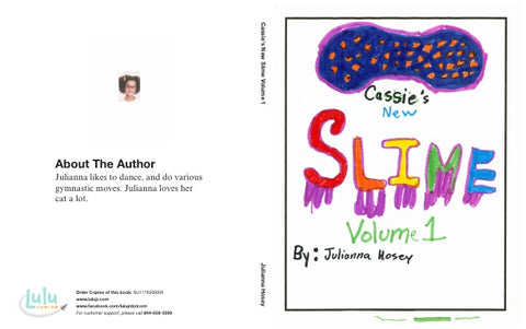Cassie's New Slime Volume 1