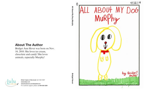 All About My Dog Murphy