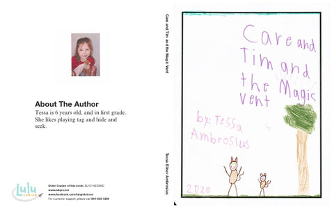 Care and Tim and the Magic Vent