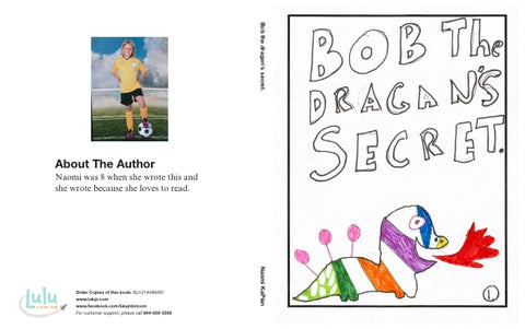 Bob the dragen's secret.