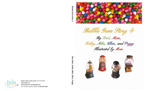 Bubble Gum Story 4