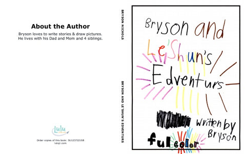 Bryson and Le'Shun's Edventurs