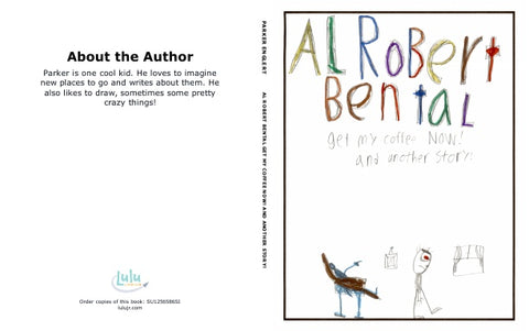 Al Robert Bental Get my Coffee Now! and another story!