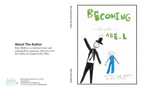 Becoming Friends with Abe L.