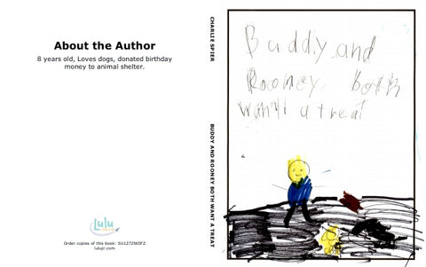 Buddy and Rooney Both Want a treat