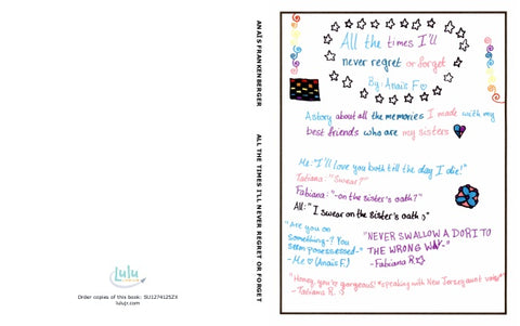 All The Times I'll Never regret or Forget