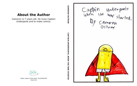 Captain Underpants, When The War Started