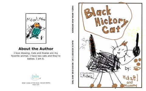 Black Hickory Cat: Books One and Two