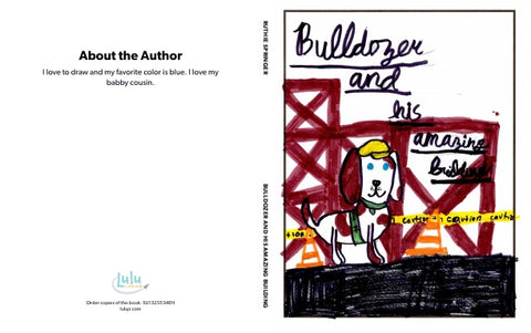 Bulldozer and His Amazing Building