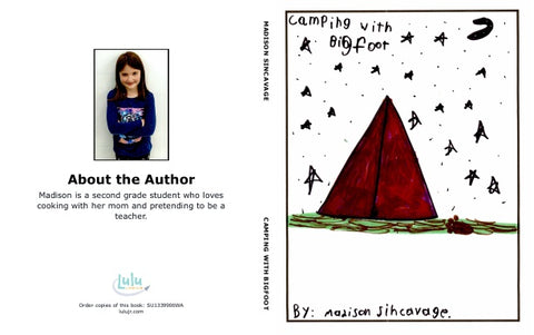 Camping with Bigfoot