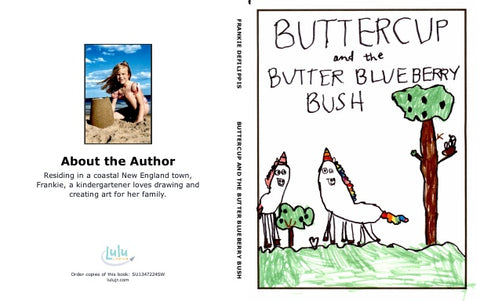 Buttercup and the Butter Blueberry Bush