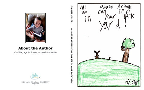 All About Animals You Can See in Your Backyard!