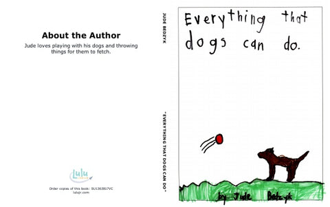 "Everything That Dogs Can Do"