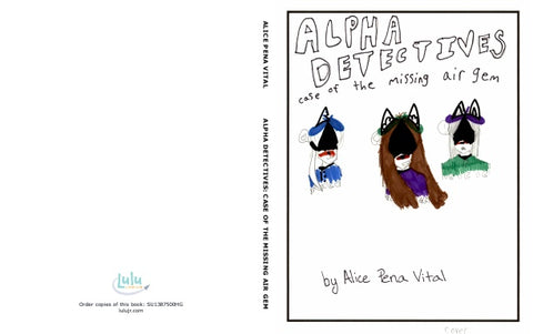 Alpha Detectives: Case of the Missing Air Gem