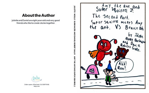 Amy the Ant and Super Squirrel 2