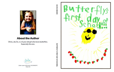 Butterfly's First Day of School