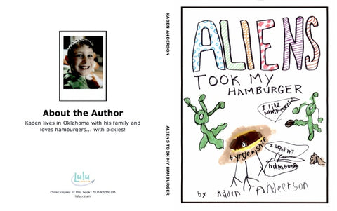 Aliens Took my Hamburger