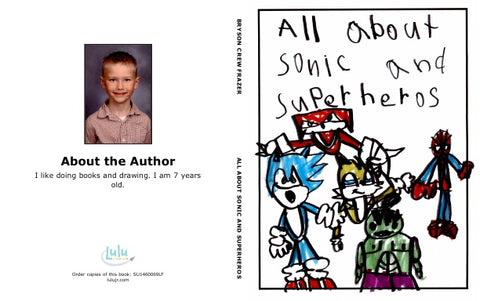 All About Sonic and Superheros