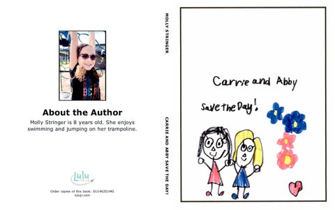 Carrie and Abby Save the Day!