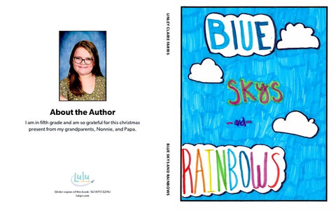 Blue Skys and Rainbows