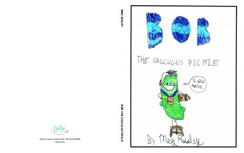 Bob the Calculus Pickle