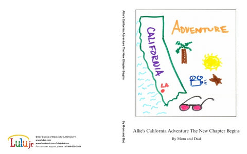 Allie's California Adventure The New Chapter Begins