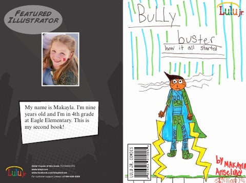 Bully Buster-How it all started